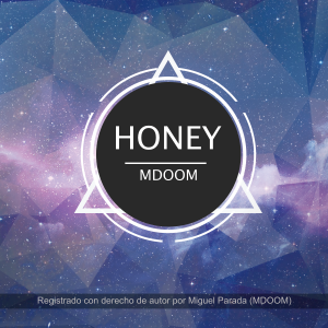 HONEY (original)